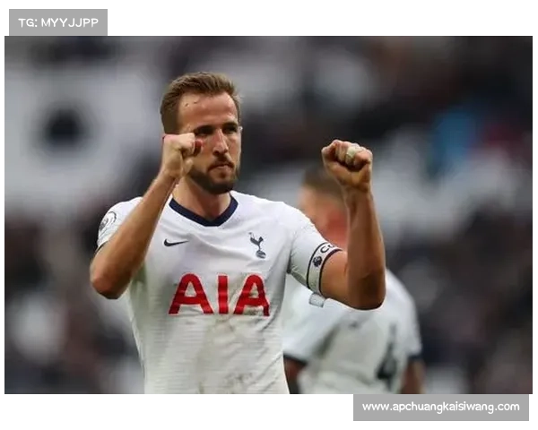 从平凡少年到英伦传奇浅析哈里凯恩非凡表现背后的伟大力量